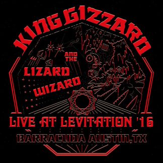 King Gizzard and the Lizard Wizard - Live At Levitation '16 (Colored Vinyl, Red)