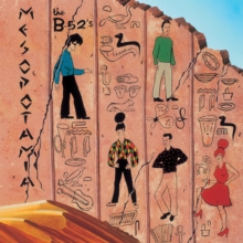 B-52's, The - Mesopotamia (Clear Vinyl, Orange, 140 Gram Vinyl, Brick & Mortar Exclusive)