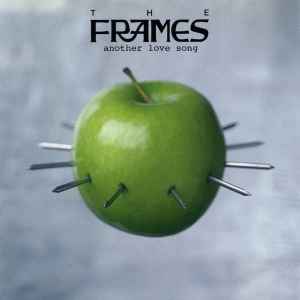 Frames, The – Another Love Song (CD)