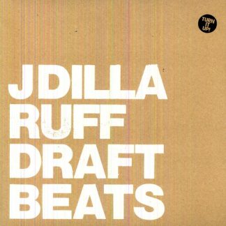 J Dilla - Ruff Draft (Instrumental) (Vinyl)