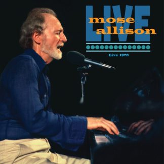 Mose Allison - Live 1978 (RSD Exclusive) (Vinyl)