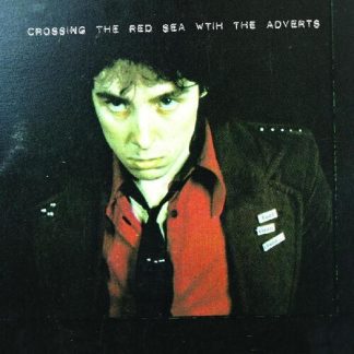Adverts, The - Crossing The Red Sea With The Adverts (Gatefold LP Jacket, Digital Download Card) (Vinyl)