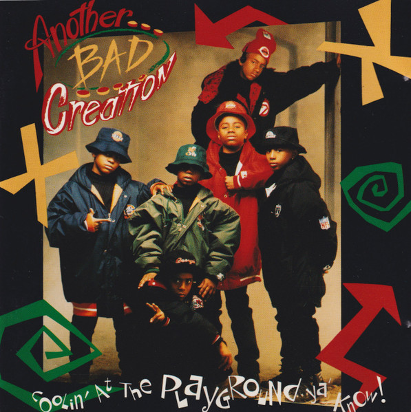 Another Bad Creation – Coolin' At The Playground Ya' Know (CD)