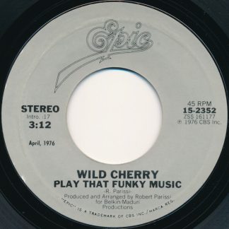 Wild Cherry – Play That Funky Music / Hot To Trot (7" Vinyl)