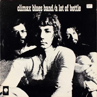 Climax Blues Band – A Lot Of Bottle (Vinyl)