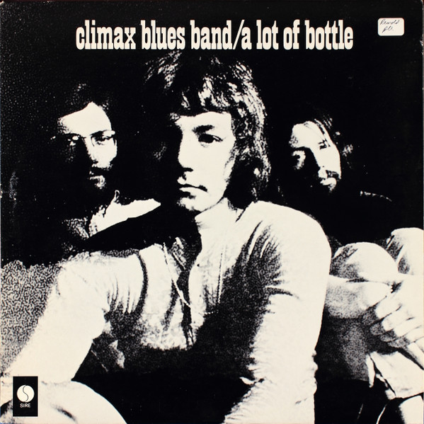 Climax Blues Band – A Lot Of Bottle (Vinyl)