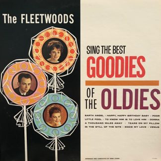 Fleetwoods, The – Sing The Best Goodies Of The Oldies (Vinyl)