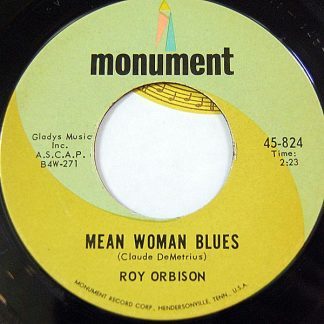 Roy Orbison – Mean Woman Blues / Blue Bayou (7" Vinyl)