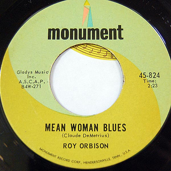 Roy Orbison – Mean Woman Blues / Blue Bayou (7" Vinyl)