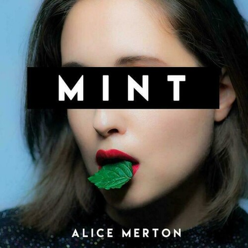 Alice Merton - Mint (White, Digital Download Card) (Vinyl)