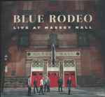 Blue Rodeo – Live At Massey Hall (CD)