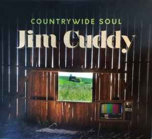 Jim Cuddy – Countrywide Soul (CD)
