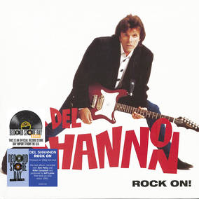 DEL SHANNON - Rock On (RSD Vinyl)