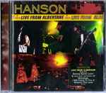 Hanson – Live From Albertane (CD)