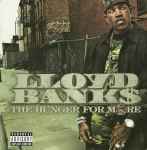 Lloyd Banks – The Hunger For More (CD)