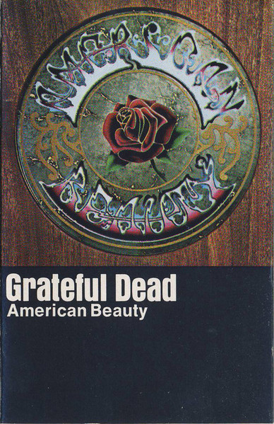 Grateful Dead, The – American Beauty (Cassette)