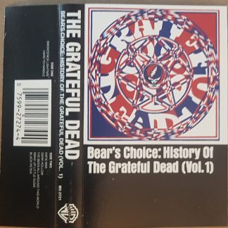 Grateful Dead, The – Bear's Choice: History Of The Grateful Dead, (Vol. 1) (Cassette)