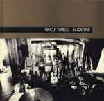 Uncle Tupelo – Anodyne (CD)