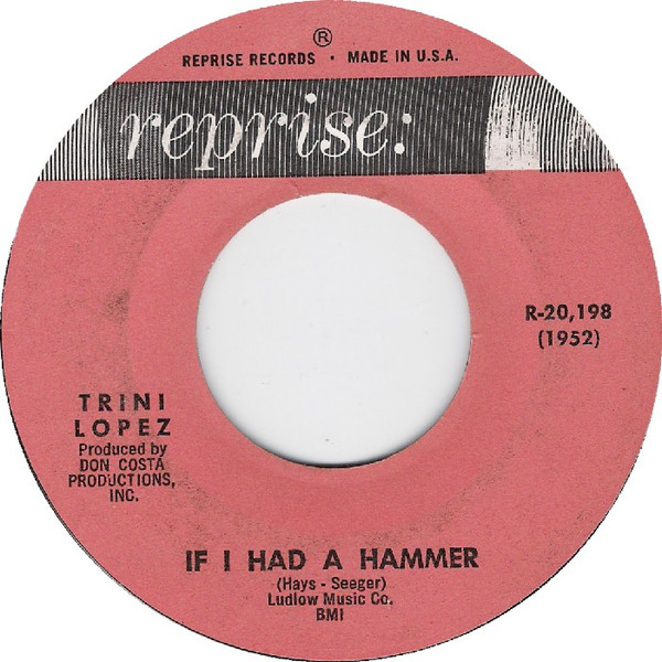 Trini Lopez – If I Had A Hammer / Unchain My Heart (7" Vinyl)