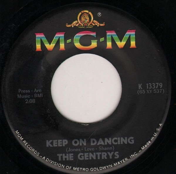 Gentrys, The – Keep On Dancing/Make Up Your Mind (7" Vinyl)