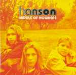 Hanson – Middle Of Nowhere (CD)