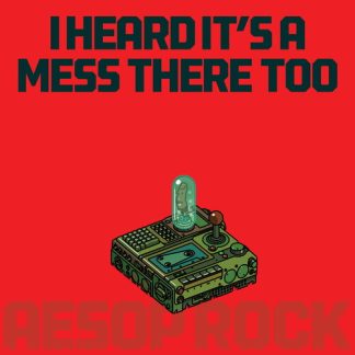 Aesop Rock - I Heard It's a Mess There Too - Red [Explicit Content] (Parental Advisory Explicit Lyrics, Colored Vinyl, Red)