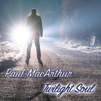 Paul MacArthur - Twilight Soul (CD, Star Signed)