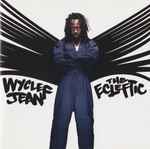 Wyclef Jean – The Ecleftic (2 Sides II A Book) (CD)