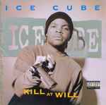 Ice Cube – Kill At Will (CD)