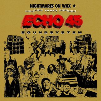 Nightmares on Wax - Echo45 Sound System (Colored Vinyl, Gold)