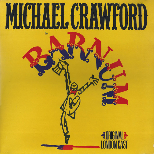 Michael Crawford, Original London Cast – Barnum (Vinyl)