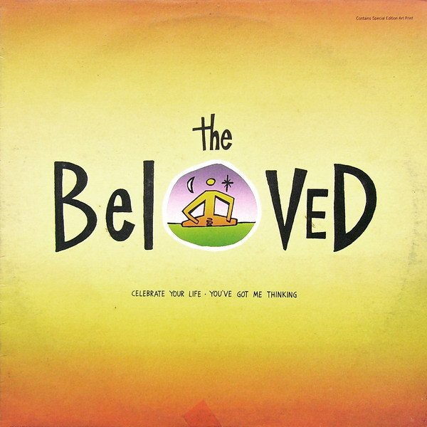 Beloved, The – Celebrate Your Life / You've Got Me Thinking (Vinyl)