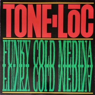 Tone-Lōc – Funky Cold Medina (Vinyl)