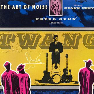 Art Of Noise Featuring Duane Eddy, The – Peter Gunn (Extended Version) (Vinyl)