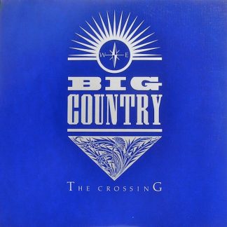 Big Country – The Crossing (Vinyl)