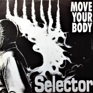 Selector – Move Your Body (Vinyl)