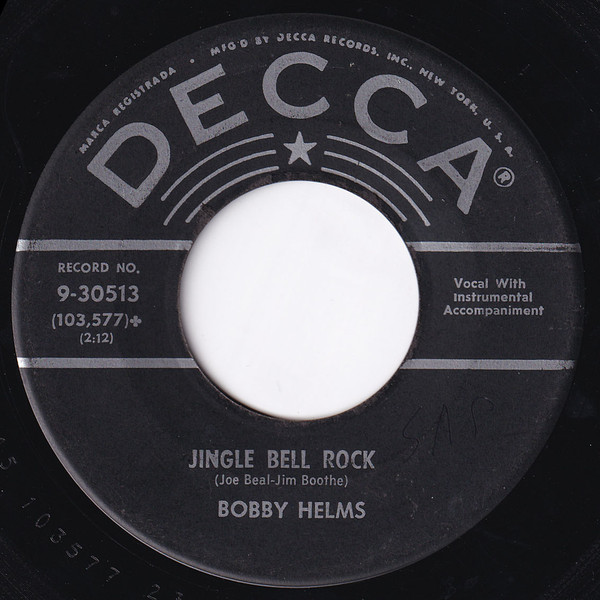 Bobby Helms – Jingle Bell Rock / Captain Santa Claus (And His Reindeer Space Patrol) (7" Vinyl)