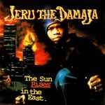 Jeru The Damaja – The Sun Rises In The East (CD)