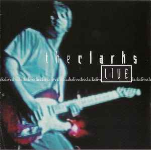 Clarks, The – Live (CD)