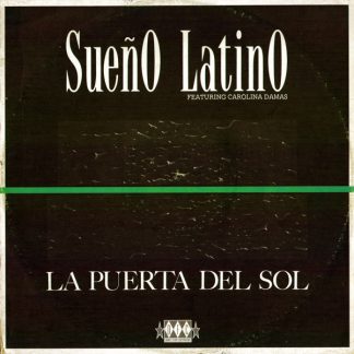 Sueño Latino Featuring Carolina Damas – La Puerta Del Sol (Vinyl)