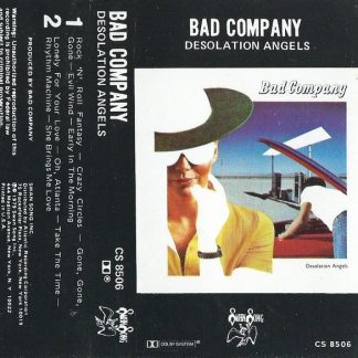 Bad Company – Desolation Angels (Cassette)