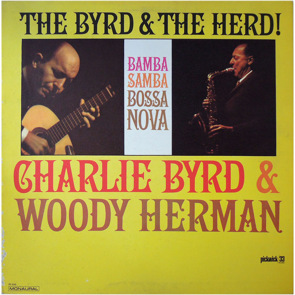 Charlie Byrd & Woody Herman – The Byrd & The Herd (VVinyl)