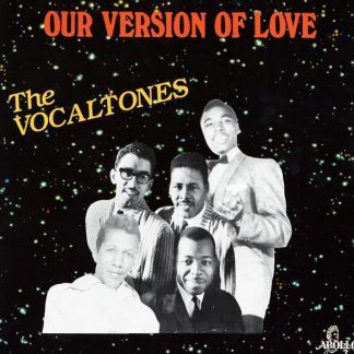 Vocaltones, The – Our Version Of Love (Vinyl)
