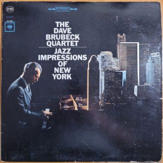 Dave Brubeck Quartet, The – Jazz Impressions Of New York (Vinyl)