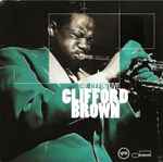 Clifford Brown – The Definitive Clifford Brown (CD)