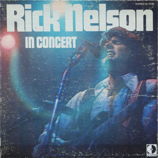 Rick Nelson – Rick Nelson In Concert (Vinyl)
