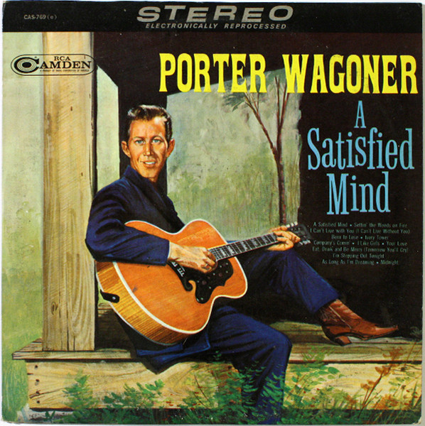 Porter Wagoner – A Satisfied Mind (Vinyl)