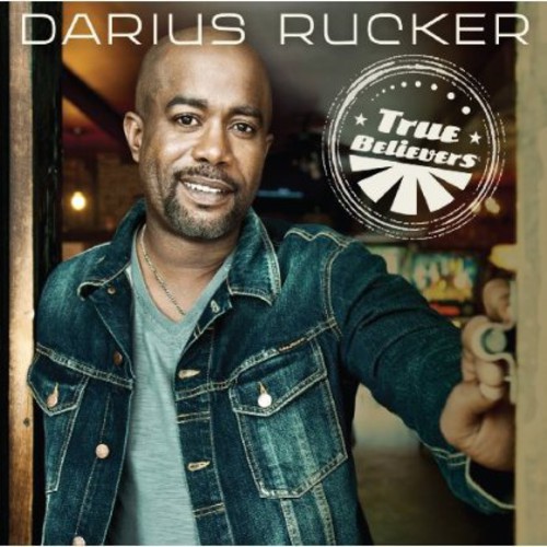 Darius Rucker - True Believers (CD)