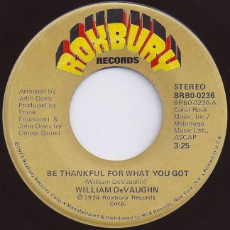 William DeVaughn – Be Thankful For What You Got (7" Vinyl)