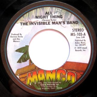 Invisible Man's Band, The – All Night Thing (7" Vinyl)